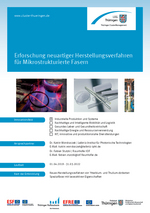 Erforschung neuartiger Herstellungsverfahren für Mikrostrukturierte Fasern Erforschung neuartiger Herstellungsverfahren für Photonische Kristallfasern Neuartige Präparationstechnologien (RATI)