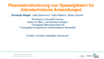  Plasmastrukturierung von Spezialgläsern für mikrotechnische Anwendungen
