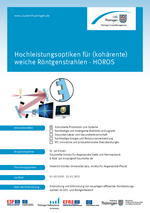 Hochleistungsoptiken für (kohärente) weiche Röntgenstrahlen – HOROS Hochleistungsoptiken für kohärente weiche Röntgenstrahlen (HOROS)