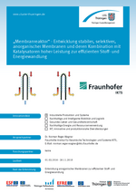 „Membranreaktor“ - Entwicklung stabiler, selektiver, anorganischer Membranen und deren Kombination mit Katalysatoren hoher Leistung zur effizienten Stoff- und Energiewandlung Membranreaktor
