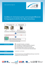 Emissionsarme Maschinen und Prozesse EMiMasch Emissionsarme und energieeffiziente Fertigungstechnik für den Maschinenbau