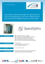 SpaceOptics: Weltraumtaugliche Fügeverfahren optischer Baugruppen und deren Anwendung in hyperspektraler Bildgebung und Lasertechnik SpaceOptics