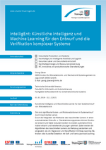 IntelligEnt: Künstliche Intelligenz und Machine Learning für den Entwurf und die Verifikation komplexer Systeme IntelligEnt Künstliche Intelligenz und Machine Learning für den Entwurf und die Verifikation komplexer Systeme