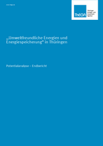 Potentialanalyse zum Wachstumsfeld „Umweltfreundliche Energien und Energiespeicherung“ in Thüringen
